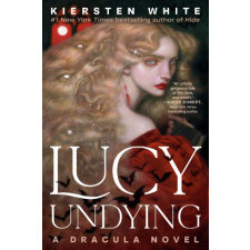  LUCY UNDYING – WHITE KIERSTEN idegen nyelvű könyv