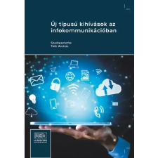 Ludovika Új típusú kihívások az infokommunikációban egyéb e-könyv