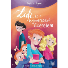  Lufi és a hajmeresztő szerelem gyermek- és ifjúsági könyv