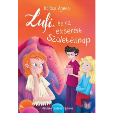 Lufi és az elcserélt születésnap gyermek- és ifjúsági könyv
