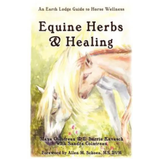 Lulu.com Equine Herbs &amp; Healing | Maya Cointreau egyéb könyv