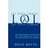 Lulu.com Let Over Lambda | Doug Hoyte
