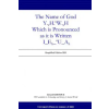 Lulu.com Name of God Y.Eh.Ow.Ah Which is Pronounced as it is Written I_eh_ou_ah | Gerard Gertoux
