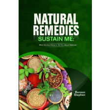 Lulu.com Natural Remedies Sustain Me | Benson Stephen egyéb könyv