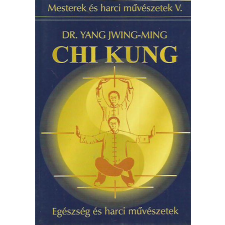 Lunarimpex Kiadó Chi Kung - Egészség és harci művészetek antikvárium - használt könyv