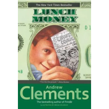  Lunch Money – Andrew Clements,Brian Selznick idegen nyelvű könyv
