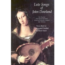  Lute Songs of John Dowland – John Dowland idegen nyelvű könyv