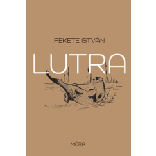  Lutra - Egy vidra regénye (új kiadás) gyermek- és ifjúsági könyv