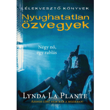 Lynda La Plante LA PLANTE, LYNDA - NYUGHATATLAN ÖZVEGYEK irodalom