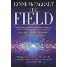  Lynne McTaggart - Field – Lynne McTaggart idegen nyelvű könyv