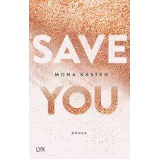LYX Save You | Mona Kasten idegen nyelvű könyv