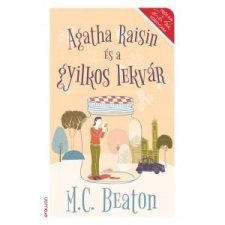 M. C. Beaton BEATON, M.C. - AGATHA RAISIN ÉS A GYILKOS LEKVÁR irodalom