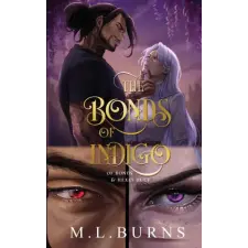 M. L. Burns The Bonds of Indigo – M.L. Burns (Puha kötésű) idegen nyelvű könyv