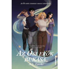 M. L. Eperke M.L. Eperke - Az Ősi Erők Bukása gyermek- és ifjúsági könyv