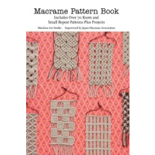  Macrame Pattern Book – Marchen Art idegen nyelvű könyv