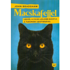 Macskafejjel - Legyél a cicád legjobb barátja a tudomány segítségével életmód, egészség