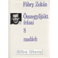 Madách Kiadó Fábry Zoltán összegyűjtött írásai 8 antikvárium - használt könyv