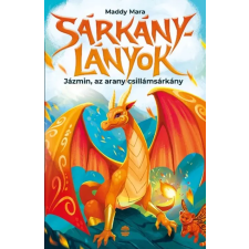 Maddy Mara - Jázmin, az arany csillámsárkány gyermek- és ifjúsági könyv