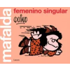  Mafalda feminista – Quino