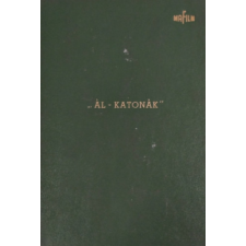 Mafilm Ál-katonák - Technikai forgatókönyv (1970) - Silvano Ceccherini antikvárium - használt könyv