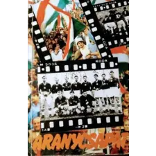 Mafilm Aranycsapat (A film születése és ami maradt a filmből) antikvárium - használt könyv