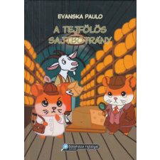 Magánkiadás A Tejfölös sajtbotrány gyermek- és ifjúsági könyv