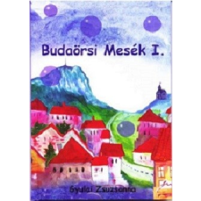 Magánkiadás Budaörsi Mesék I. gyermek- és ifjúsági könyv