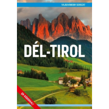 Magánkiadás Dél-Tirol útikönyv - Világvándor sorozat 2019 térkép