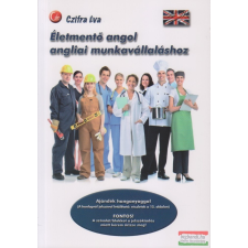 Magánkiadás Életmentő angol angliai munkavállaláshoz nyelvkönyv, szótár