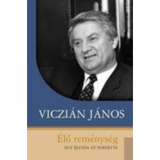 Magánkiadás Élő reménység - Egy életen át hirdette antikvárium - használt könyv