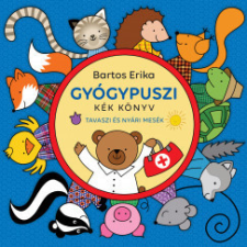 Magánkiadás Gyógypuszi - Kék könyv - Tavaszi és nyári mesék gyermek- és ifjúsági könyv