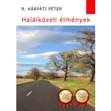 Magánkiadás Halálközeli élmények ezoterika