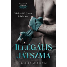 Magánkiadás Illegális játszma regény