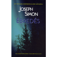Magánkiadás Joseph Simon - Ébredés regény