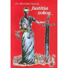 Magánkiadás Justitia zokog( 1) - Dr.Martinkó károly antikvárium - használt könyv