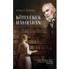 Magánkiadás Kötelékek hálójában