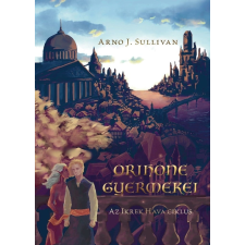 Magánkiadás Orihone Gyermekei regény