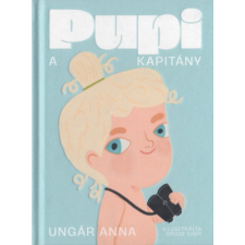 Magánkiadás Pupi, a kapitány gyermek- és ifjúsági könyv
