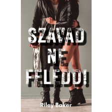 Magánkiadás Szavad ne feledd! regény
