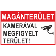  Magánterület! Kamerával megfigyelt terület!- műanyag, 160*240 információs tábla, állvány
