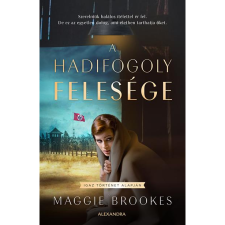 Maggie Brookes A hadifogoly felesége (BK24-201234) irodalom