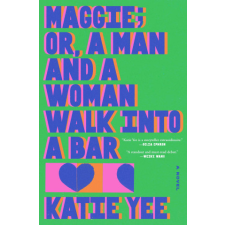  Maggie; Or, a Man and a Woman Walk Into a Bar idegen nyelvű könyv