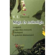 Mágia és toxikológia ezotéria