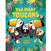 MAGINATION TOO MANY TOUCANS | BOWLES PAULA