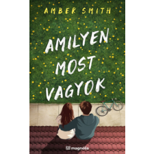 Magnólia Amilyen most vagyok gyermek- és ifjúsági könyv