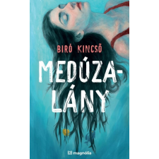 Magnólia Medúzalány regény