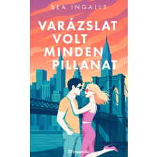 Magnólia Varázslat volt minden pillanat regény