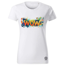 Magnolion WOW felirat v3 női póló - 19 szín, XS-2XL női póló
