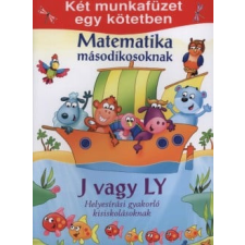 Magnusz Könyvkiadó Matematika másodikosoknak • J vagy Ly helyesírás gyakorló kisiskolásoknak tankönyv