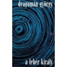 Magvető A fehér király egyéb e-könyv